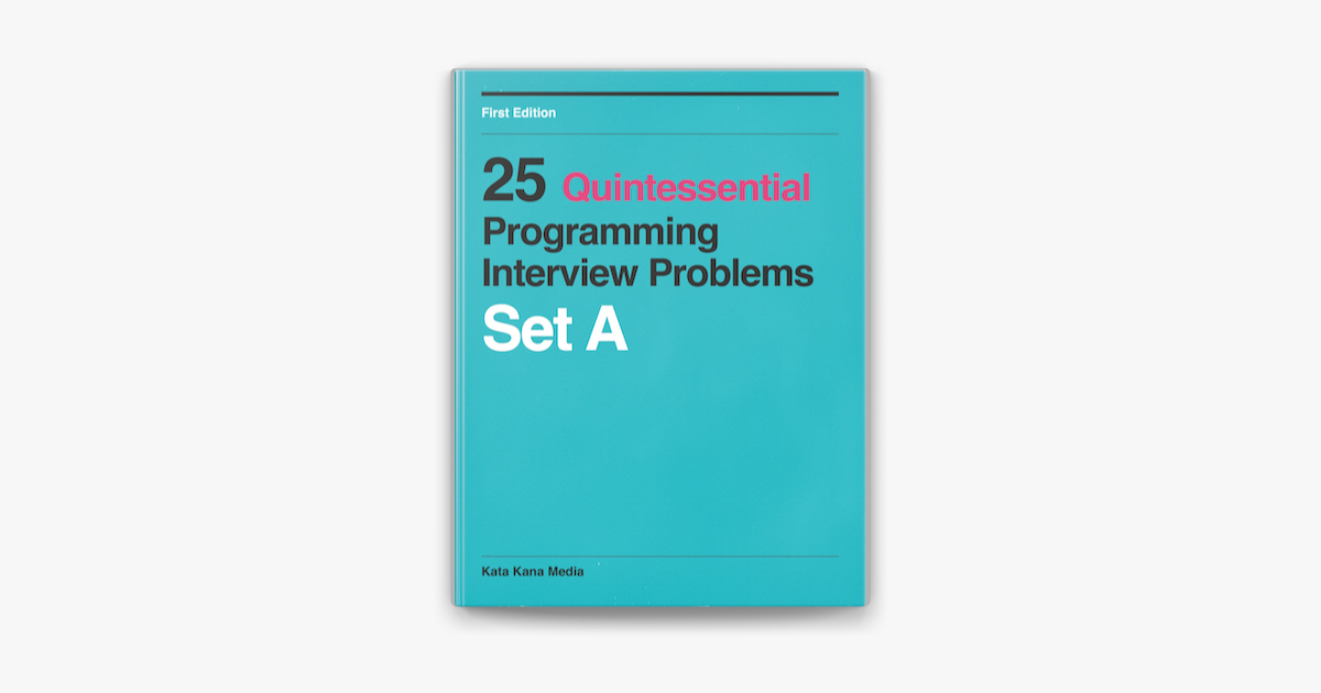 ‎25 Quintessential Programming Interview Problems by Rui Ming on Apple ...