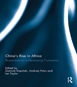 China's Rise in Africa