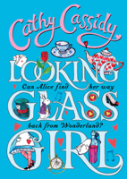Cathy Cassidy - Looking Glass Girl artwork