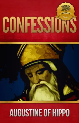 Read: The Confessions Book of Saint Augustine