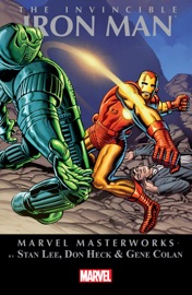 Marvel Masterworks: The Invincible Iron Man, Vol. 3 - Stan Lee, Don Heck & Gene Colan