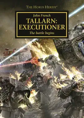 Read: Book The Horus Heresy: Tallarn: Executioner