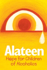 Alateen—Hope for Children of Alcoholics - Al-Anon Family Groups
