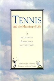 Tennis and the Meaning of Life - Jay Jennings