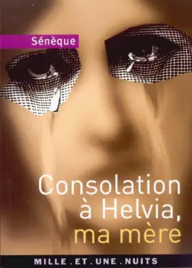 Read: Consolation Book à Helvia, ma mère