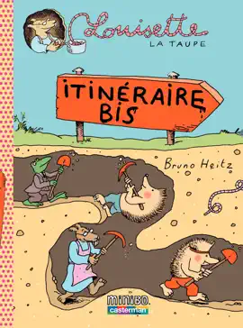 Read: Louisette la taupe (Tome 7) Book - itinéraire bis
