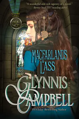 MacFarland's Lass by Glynnis Campbell book