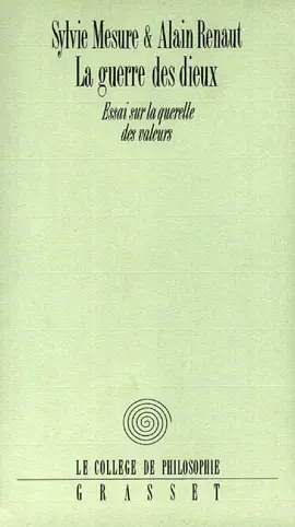 Read: La guerre des Dieux Book Essai sur la querelle des valeurs