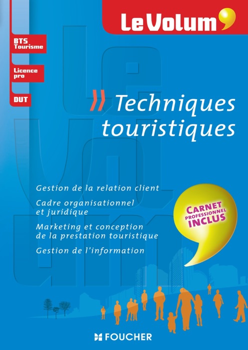 Techniques touristiques - Le Volum' - N°10
