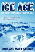 Ice Age - John Gribbin & Mary Gribbin