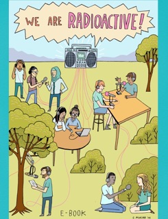 We Are RadioActive by Isolde Raftery & Corinne Mucha