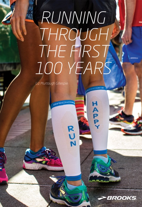 Running Through the First 100 Years