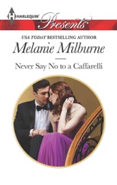 Never Say No to a Caffarelli - Melanie Milburne