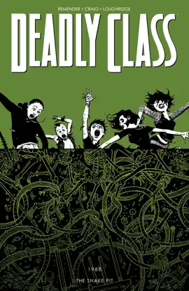 Read: Deadly Class Book Vol. 3: The Snake Pit