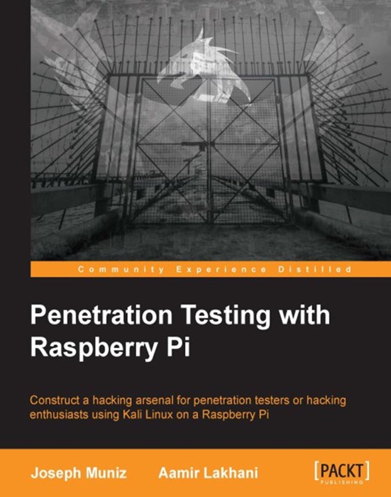 Penetration Testing with Raspberry Pi