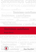 Sinónimos Castellanos - Roque Barcia