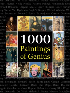 1000 Paintings of Genius by Victoria Charles, Joseph Manca, Megan McShane & Donald Wigal