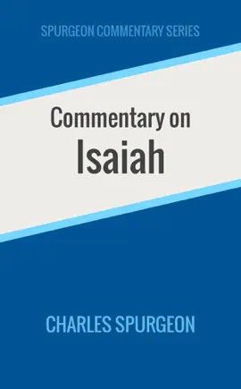 Read: Commentary Book on Isaiah