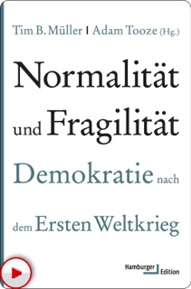 Normalität und Fragilität by Tim B. Müller & Adam Tooze