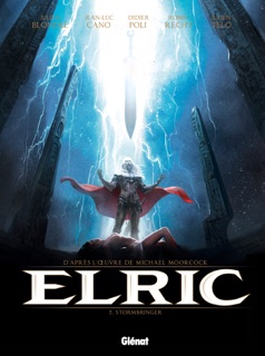 Elric - Tome 02 by Robin Recht, Didier Poli, Julien Telo, Julien Blondel, Jean-Luc Cano, Michael Moorcock & Scarlett Smulkowski