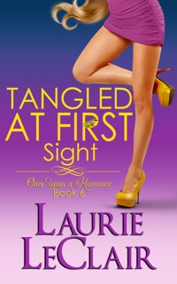 Tangled At First Sight (Once Upon A Romance Series Book 6) by Laurie LeClair