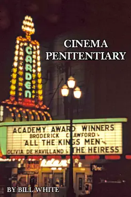 Cinema Penitentiary