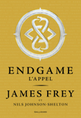 Endgame (Tome 1) - L'appel - James Frey & Nils Johnson-Shelton