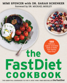 The FastDiet Cookbook - Mimi Spencer & Sarah Schenker