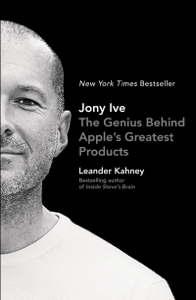 Jony Ive - Leander Kahney Cover Art