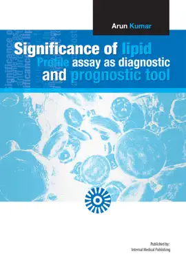Read: Significance of lipid profile assay as diagnostic and prognostic tool Book