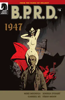 Read: B.P.R.D.: 1947 #2 Book