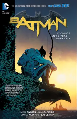 Read: Batman Book Vol. 5: Zero Year - Dark City