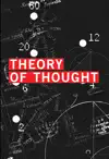 Theory of Thought by Jason Shaw Book Summary, Reviews and Downlod