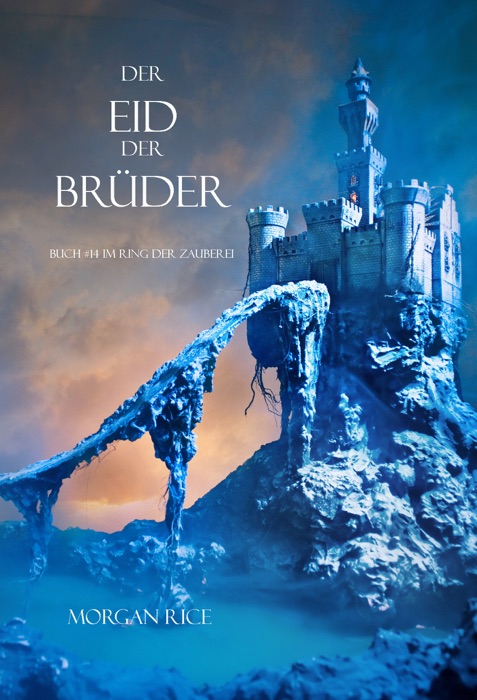 Der Eid Der Brüder (Buch #14 Im Ring Der Zauberei)