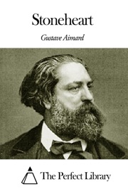 Stoneheart - Gustave Aimard