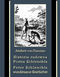 Historia cudowna Piotra Schlemihla