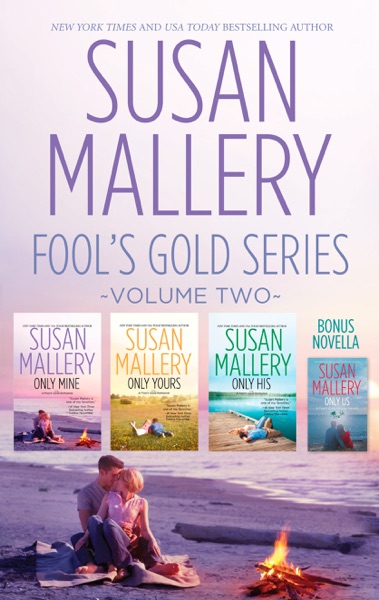 Susan Mallery Fool's Gold Series Volume Two