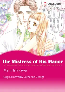 Read: THE MISTRESS OF Book HIS MANOR(Harlequin Comics)