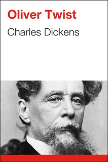 Oliver Twist by Charles Dickens