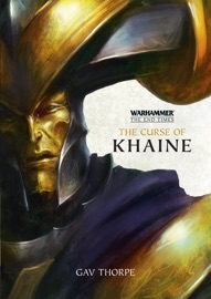 Warhammer: The Curse of Khaine - Gav Thorpe