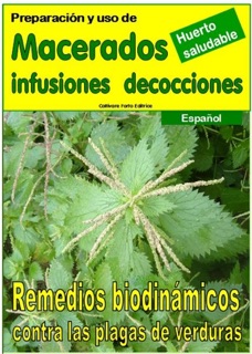 Preparación y uso de  MACERADOS, INFUSIONES, DECOCCIONES by Bruno Del Medico & Illustratrice Elisabetta Del Medico