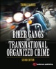 Book Biker Gangs and Transnational Organized Crime