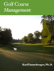 Golf Course Management - Karl Danneberger
