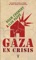 Gaza en crisis - Noam Chomsky & Ilan Pappé