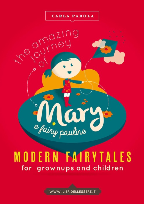 Mary and Fairy Pauline's amazing journeys.