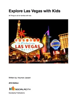 Explore Las Vegas with Kids by Houman Jazaeri