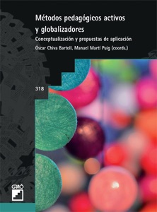 Métodos pedagógicos activos y globalizadores. Conceptualización y propuestas de aplicación Book Cover