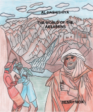 Al-Hashishiya The World of the Assassins - Henry Moa Cover Art