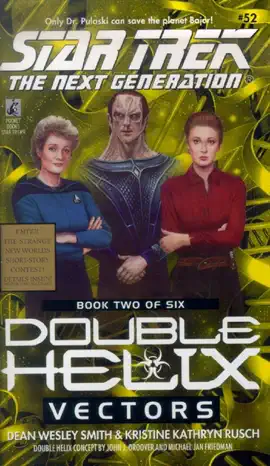 Read: Star Book Trek: The Next Generation: Double Helix #2: Vectors
