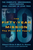 Edward Gross & Mark A. Altman - The Fifty-Year Mission: The Complete, Uncensored, Unauthorized Oral History of Star Trek: The First 25 Years artwork